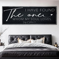 I Have Found The One Whom My Soul Loves Faith Sign II by Tailored Canvases