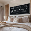 I Have Found The One Whom My Soul Loves Faith Sign II by Tailored Canvases