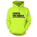 I Rented This Hooker - Safety Yellow Hoodie by Armed American Supply