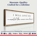 I Will Love You Until The Cows Come Home Cattle Sign by Tailored Canvases