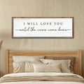 I Will Love You Until The Cows Come Home Cattle Sign by Tailored Canvases