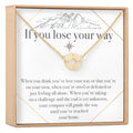 If You Lose Your Way Necklace by Dear Ava