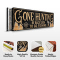Gone Hunting Sign by Tailored Canvases