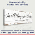 In All Things Give Thanks Thessalonians 5:18 Faith Sign II by Tailored Canvases