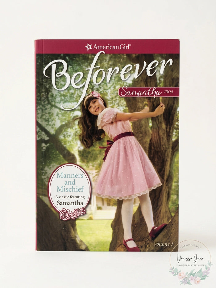 American Girl Manners and Mischief by Vanessa Jane
