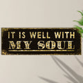 It Is Well With My Soul Sign II by Tailored Canvases