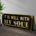 It Is Well With My Soul Sign II by Tailored Canvases