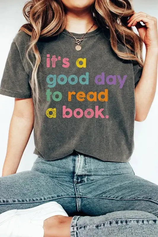 It's A Good Day To Read A Book Comfort Colors Tee: Pepper - L by Boutique 23