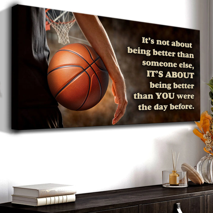 It's Not About Being Better Sports Quote Sign IV by Tailored Canvases