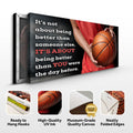 It's Not About Being Better Sports Quote Sign V by Tailored Canvases