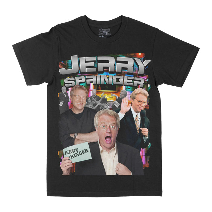 Jerry Springer Graphic Tee by Obsessed with graphic tees