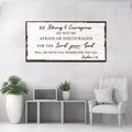 Joshua 1:9 - Do Not Be Afraid Sign by Tailored Canvases