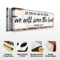 Joshua 24:15 - We Will Serve The Lord Rustic Sign II by Tailored Canvases