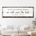 Joshua 24:15 - We Will Serve The Lord Sign by Tailored Canvases