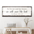 Joshua 24:15 - We Will Serve The Lord Sign by Tailored Canvases
