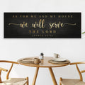 Joshua 24:15 - We Will Serve The Lord Sign III by Tailored Canvases