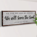Joshua 24:15 - We Will Serve The Lord Sign IV by Tailored Canvases