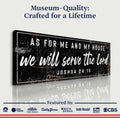 Joshua 24:15 - We Will Serve The Lord Sign VI by Tailored Canvases