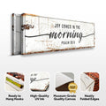 Joy Comes In The Morning Faith Sign by Tailored Canvases