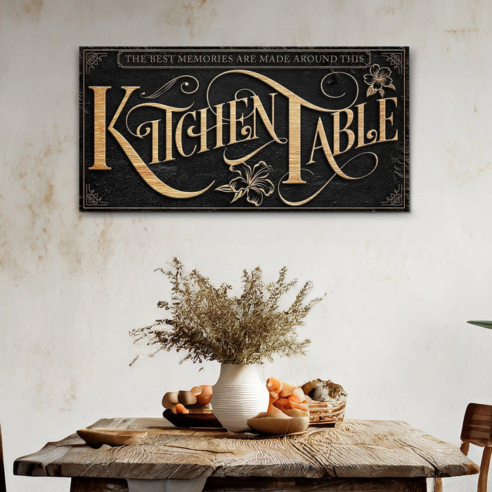 Kitchen Table Sign by Tailored Canvases