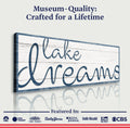 Lake Dreams Sign II by Tailored Canvases