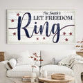 Let Freedom Ring Personalized Sign by Tailored Canvases