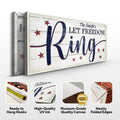 Let Freedom Ring Personalized Sign by Tailored Canvases