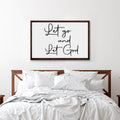 Let go And Let God Sign by Tailored Canvases