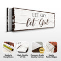 Let Go Let God Faith Sign II by Tailored Canvases