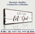 Let Go Let God Faith Sign II by Tailored Canvases