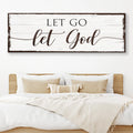 Let Go Let God Faith Sign II by Tailored Canvases