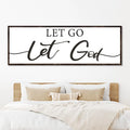 Let Go Let God Faith Sign III by Tailored Canvases