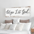 Let Go Let God Faith Sign IV by Tailored Canvases