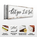 Let Go Let God Faith Sign IV by Tailored Canvases