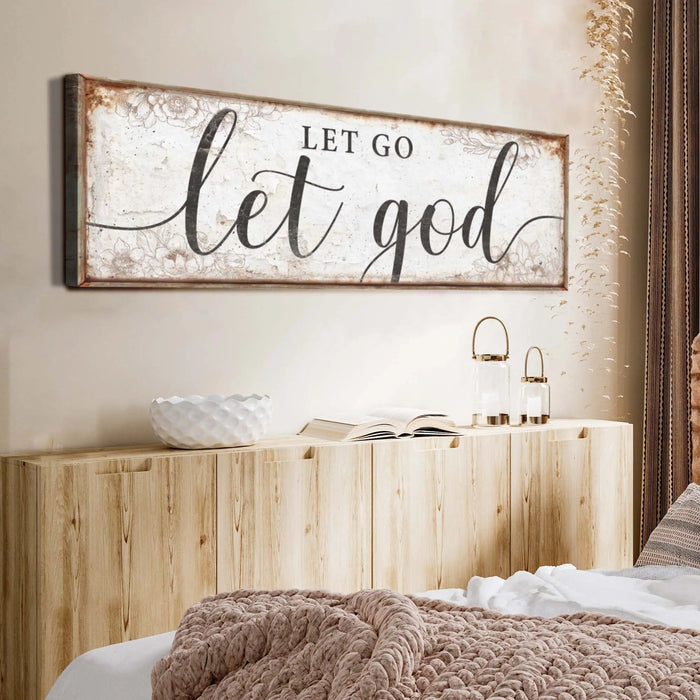 Let Go Let God Faith Sign V by Tailored Canvases