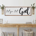 Let Go Let God Faith Sign VI by Tailored Canvases