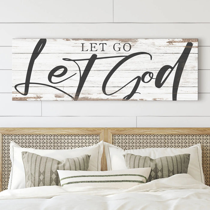 Let Go Let God Faith Sign VII by Tailored Canvases