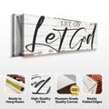 Let Go Let God Faith Sign VII by Tailored Canvases