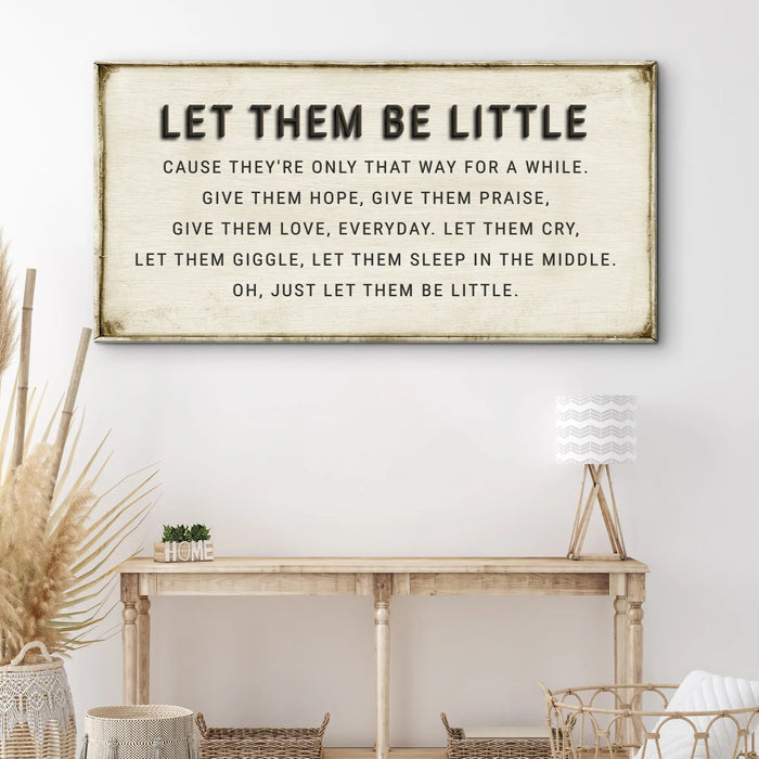 Let Them Be Little Playroom Sign by Tailored Canvases