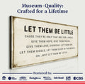 Let Them Be Little Playroom Sign by Tailored Canvases