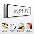 Let's Play Sign by Tailored Canvases