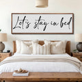 Let's Stay in Bed Bedroom Sign II by Tailored Canvases