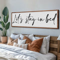 Let's Stay in Bed Bedroom Sign II by Tailored Canvases