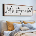 Let's Stay in Bed Bedroom Sign II by Tailored Canvases