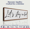 Let's Stay in Bed Bedroom Sign II by Tailored Canvases