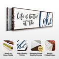 Life Is Better At The Lake Sign II by Tailored Canvases