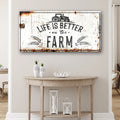 Life Is Better On The Farm Sign II by Tailored Canvases