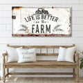 Life Is Better On The Farm Sign II by Tailored Canvases