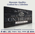 Life Is Better On The Farm Sign V by Tailored Canvases