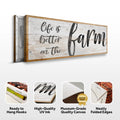 Life Is Better On The Farm Sign VII by Tailored Canvases